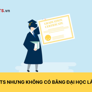 co bang ielts nhung khong co bang dai hoc